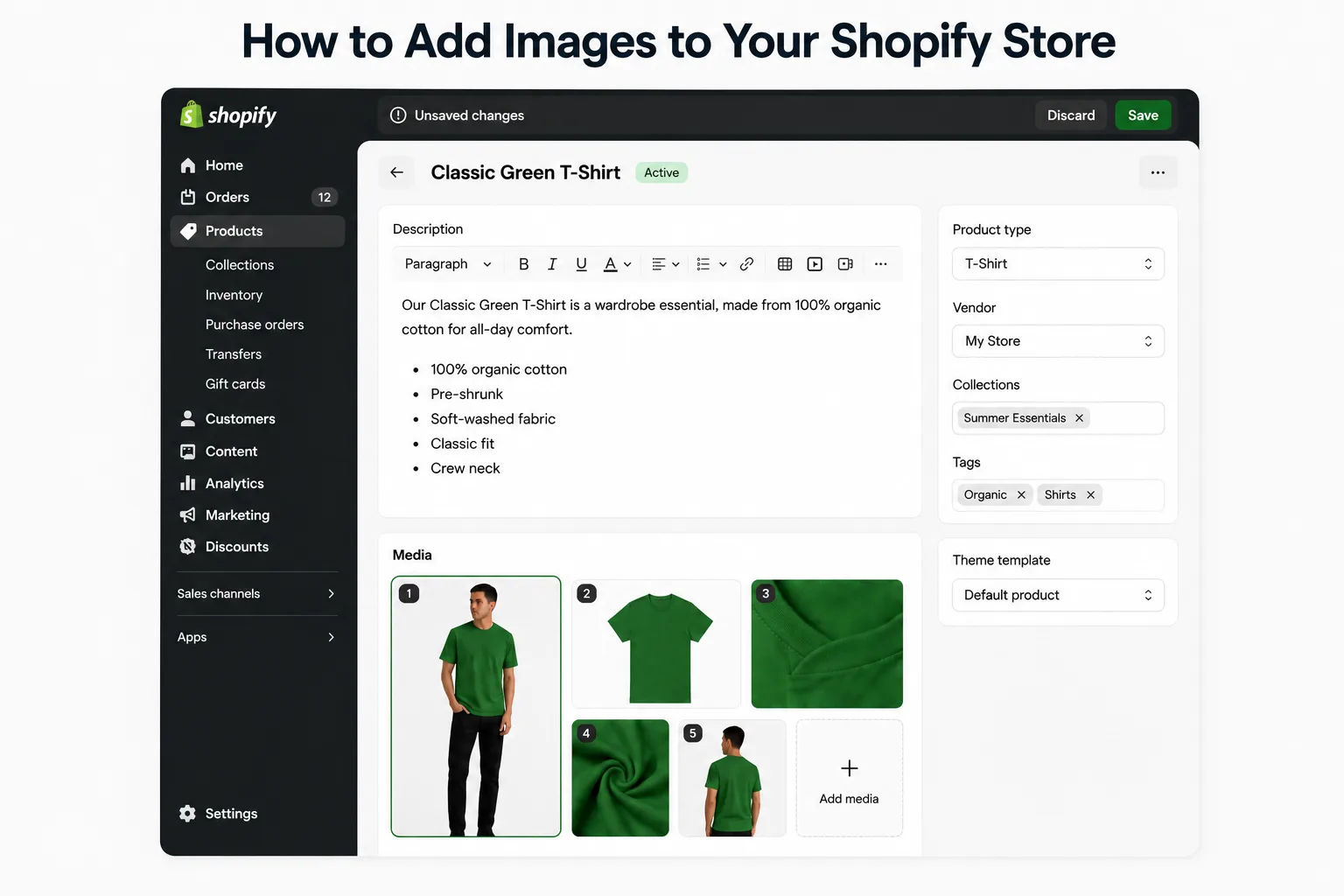 Shopify admin screenshot showing how to add images to a product page, using "Classic Green T-Shirt" as an example.